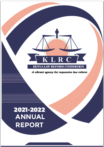 Kenya Law Reform Commission KLRC Annual Report 2021 2022